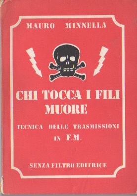 Chi tocca i fili muore